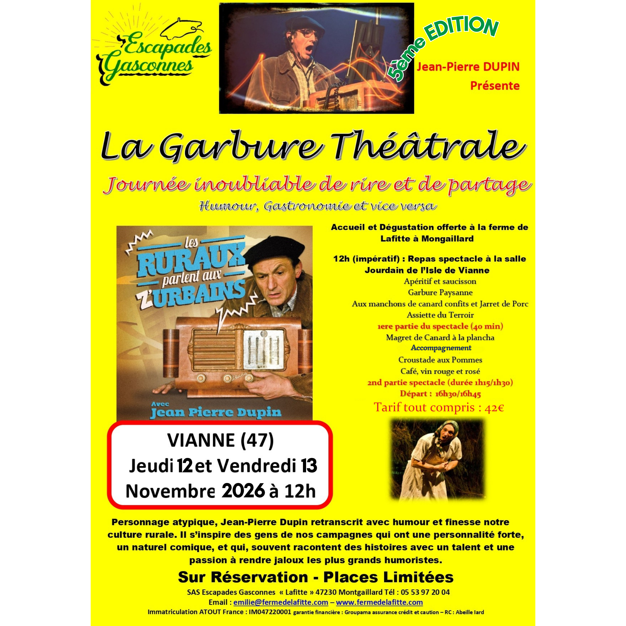  La Garbure Théâtrale avec l’humoriste gascon Jean-Pierre Dupin 